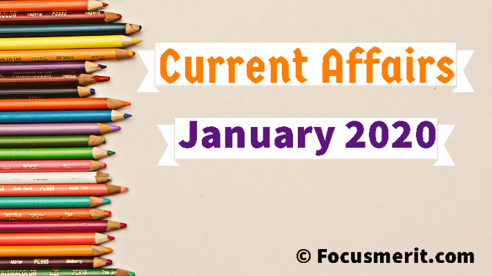 January 2020 Current Affairs January Current Affairs 2020