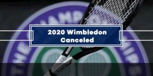 Wimbledon canceled