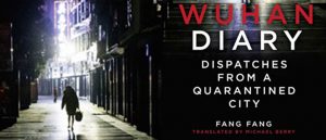 Wuhan Diary- Dispatches from a Quarantined City