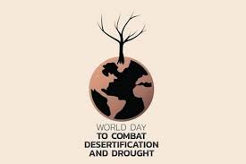 World day to combat desertification and drought