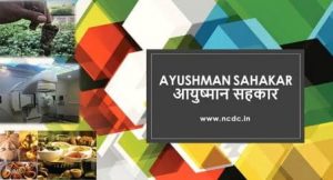 AYUSHMAN SAHAKAR scheme